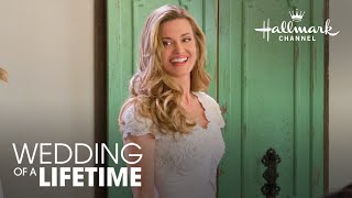 Preview  Wedding of a Lifetime  Hallmark Channel [upl. by Stephenie]