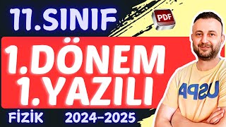 11SINIF FİZİK 1DÖNEM 1YAZILIYA HAZIRLIK 20242025 [upl. by Steep683]