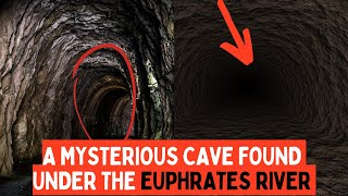 A Mysterious Cave Found Under Euphrates River as Its water drying Up  Euphrates River Drying 2022 [upl. by Ekul]