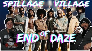 Revelations Through BARS  Spillage Village EARTHGANG JID End of Daze Reaction [upl. by Hillell694]