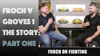 Froch v Groves 1  The Gloves Are Off The Stoppage and Seeking Help  Part One [upl. by Wanyen]