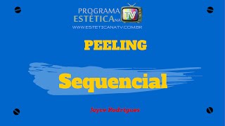 PEELING SEQUENCIAL [upl. by Bing724]