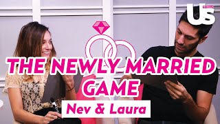 Nev Schulman amp Laura Perlongo Play The Newly Married Game [upl. by Noffihc604]