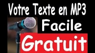 Transformer  Convertir du texte en voix au format MP3 Gratuit et sans logiciel   Text To Speech [upl. by Ardna]