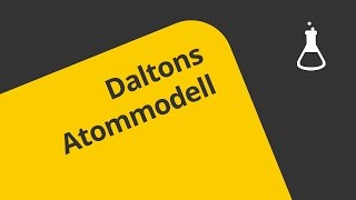 Daltons Atommodell  ein Überblick  Chemie  Allgemeine und anorganische Chemie [upl. by Durnan252]