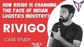 Rivigo Business Model  Rivigo Company Case Study  How Rivigo is changing Indian Logistics Hindi [upl. by Enelrad]