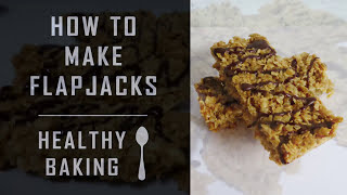 How To Make Bake Home made Golden Syrup Flapjacks  Tutorial  Guide [upl. by Yelwar]