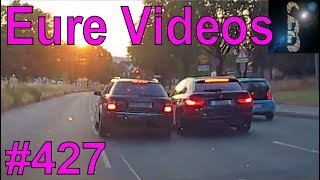 Eure Videos 427  Eure Dashcamvideoeinsendungen Dashcam [upl. by Leontina]