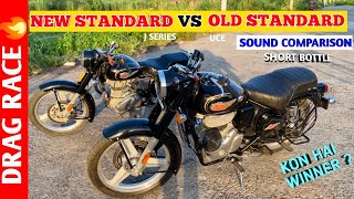 Kisme कितना है Daam😮New Standard Vs Old Standard DRAG RACE🔥 Sound Comparison [upl. by Osmund]