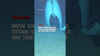 New video shows Titan submersible on the sea floor [upl. by Rostand213]