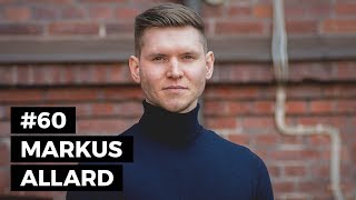 60 Markus Allard – Jag vill inte skryta om det men jag är nog populist [upl. by Suvart]