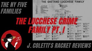 Episode 9 The Lucchese Family Part I [upl. by Auod132]