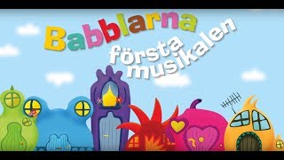 Kom och se Babblarna första musikalen [upl. by Clein]