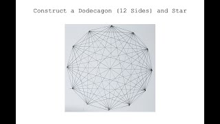 Construct a Dodecagon 12 Sides and Star  Sacred Geometry [upl. by Nadia]