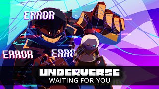 Underverse OST  Waiting For You Original Song [upl. by Navarro]