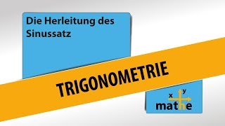 Der Sinussatz Herleitung [upl. by Amapuna]