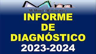 INFORME DE DIAGNÓSTICO 20232024 [upl. by Kilan]