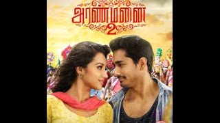 Aranmanai 2  Maya Maya Song Lyrics in Tamil [upl. by Tremayne302]