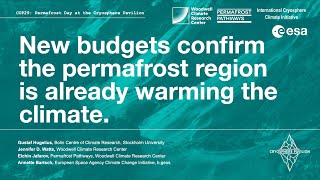 New Budgets Confirm Permafrost Region is Already Warming the Climate [upl. by Einafit]