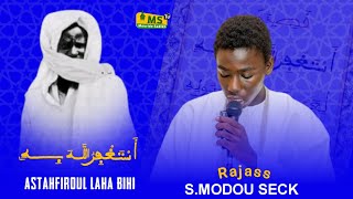 CËEY 🤔 ASTAHFIROUL LAHA BIHI PAR SERIGNE MODOU SECK XASSIDA NDIARÉME [upl. by Edialeda]