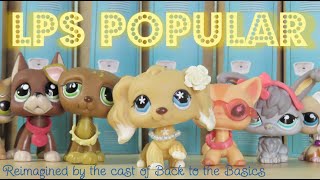 LPS Popular REIMAGINED Skit  Back to the Basics Cast Reenacts LPS POPULAR [upl. by Parsifal]