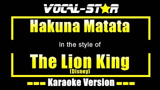 Hakuna Matata Karaoke  The Lion King Disney Karaoke Version [upl. by Padgett406]