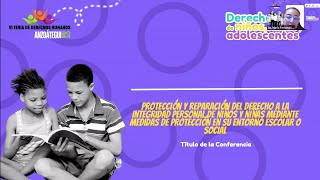 Protección y reparación del derecho a la integridad personal de niños y niñas mediante medidas de [upl. by Lissa]