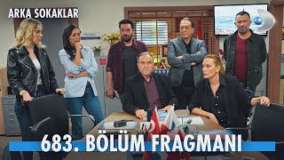 Arka Sokaklar 683 Bölüm Fragmanı kanald kanald [upl. by Nylla]