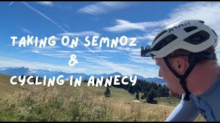 Taking On Col de Semnoz amp Cycling In Annecy France [upl. by Erolyat]