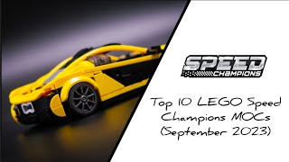 Top 10 LEGO Speed Champions MOCs for September 2023 [upl. by Vlada443]