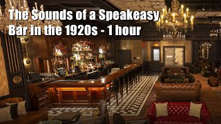 1920s Speakeasy Bar  Music Laughter Background noise  1hr [upl. by Ahselak596]