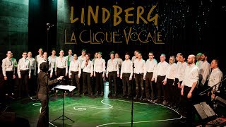 Lindberg  Robert Charlebois  La Clique Vocale [upl. by Quar]