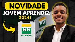 VAGAS AGORA JOVEM APRENDIZ NA PETROBRAS 2024  Inscrições 2024 Passo a passo [upl. by Lumbard233]