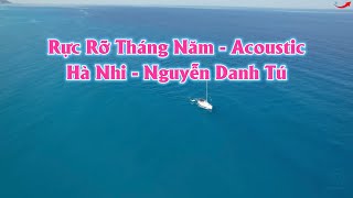 Karaoke Rực Rỡ Tháng Năm Acoustic Hà Nhi Nguyễn Danh Tú Jackie [upl. by Shelli18]