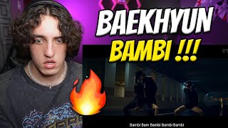 BAEKHYUN 백현 Bambi MV BRO GOT MOVES🔥   REACTION [upl. by Trula]