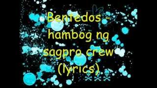 Bentedoshambog ng sagpro crew lyrics [upl. by Urial]