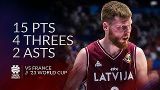 Davis Bertans 15 pts 4 threes 2 asts vs France World Cup 2023 [upl. by Yllek574]