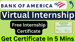 Bank of America Virtual Internship  Summer Internship  Free Internship Certificate [upl. by Buttaro]