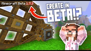 I Added Create Mod to Minecraft Beta 173 [upl. by Salvador]