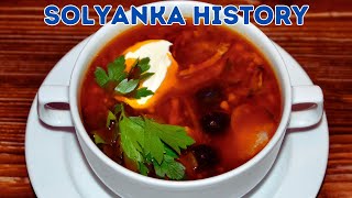 The Rich History of Solyanka Russias Hearty Soup [upl. by Hennebery]