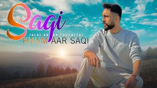 Saqi Khumaar Saqi  Jalal Khan Yousafzai  New Best Pashto Song HD  Afghan Music  Saqi [upl. by Llerruj359]