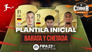 FIFA 23  EQUIPO CHETADO Y BARATO DE LA BUNDESLIGA PARA EMPEZAR  EL CÓRNER [upl. by Aciamaj328]