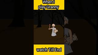 When I play Granny chapter in Hindi Animation granny shorts [upl. by Riorsson159]