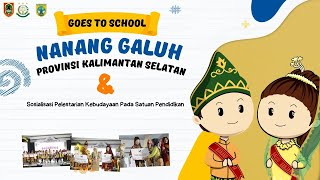 NANANG GALUH GOES TO SCHOOL  SOSIALISASI PELESTARIAN KEBUDAYAAN [upl. by Novia461]