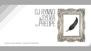 Dj Rynno amp Sylvia Feat Phelipe  Panarama [upl. by Nuhs]