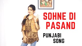 SOHNE DI PASAND Jind ft Akaisha  Shera Dhaliwal  Latest Punjabi Songs 2021 Dance By Monika [upl. by Salsbury259]