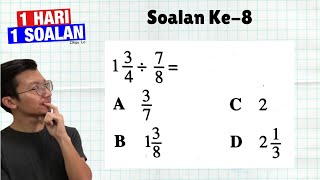 Bahagi Pecahan  Matematik Tahun 6 Kertas 1 1 Hari 1 Solan [upl. by Darnell]