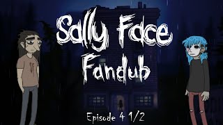 Sally Face Episode 4 12  The Trial FANDUB [upl. by Attenaj99]