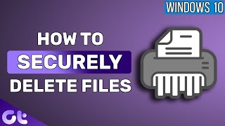 How to Securely Delete Files in Windows 10 and Windows 11 [upl. by Ailaroc]