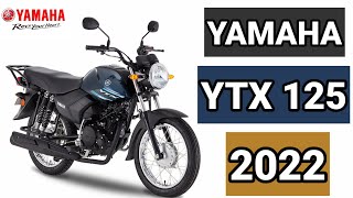 YAMAHA YTX 125 2022 PRICE SPECS AND NEW COLOR [upl. by Inaej]